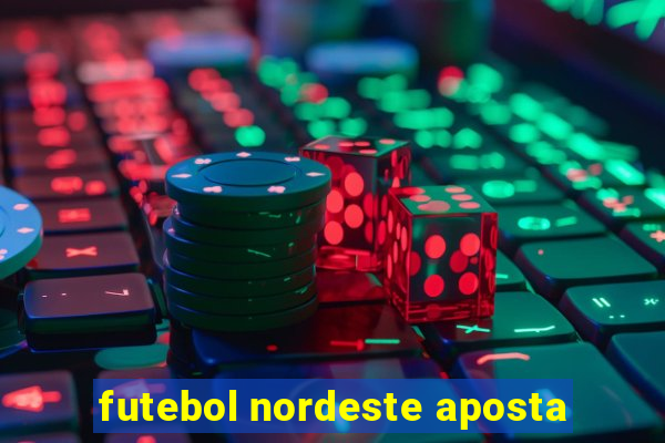 futebol nordeste aposta